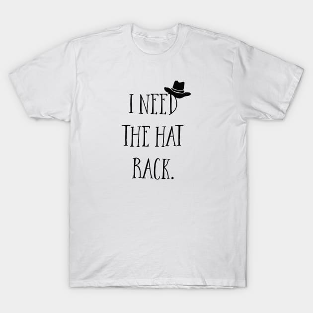 I need the hat rack T-Shirt by Stars Hollow Mercantile